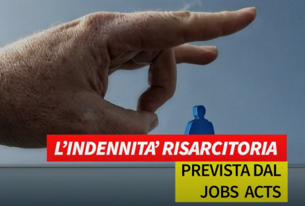 L’indennità risarcitoria prevista dal Jobs Act