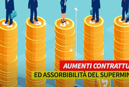 Aumenti contrattuali ed assorbibilità del superminimo