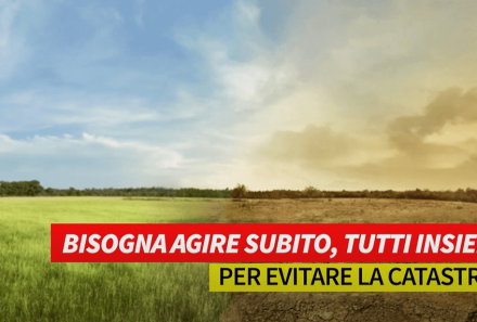 Bisogna agire subito, tutti insieme, per evitare la catastrofe