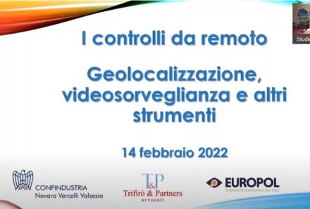 Riassunto video webinar “I controlli da remoto: geolocalizzazione, videosorveglianza e altri strumenti”