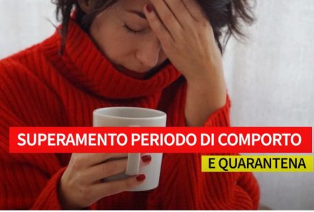 Superamento periodo di comporto e quarantena