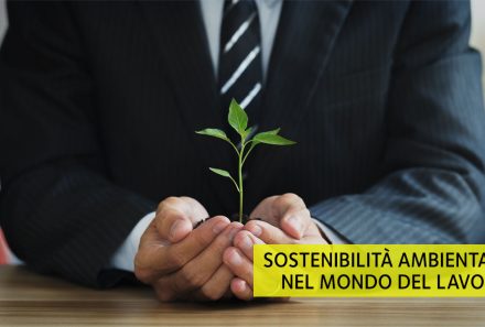 Sostenibilità ambientale nel mondo del lavoro