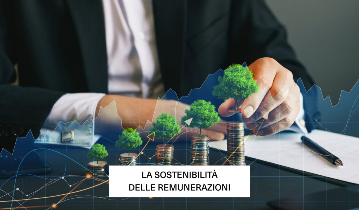 La sostenibilità delle remunerazioni
