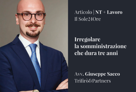 Irregolare la somministrazione che dura tre anni