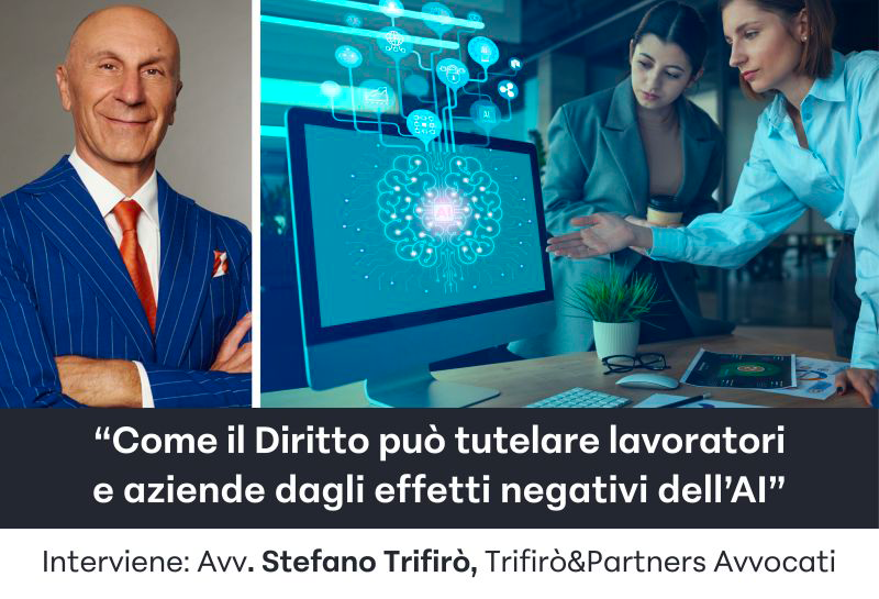 Come il Diritto può tutelare lavoratori e aziende dagli effetti negativi dell’AI