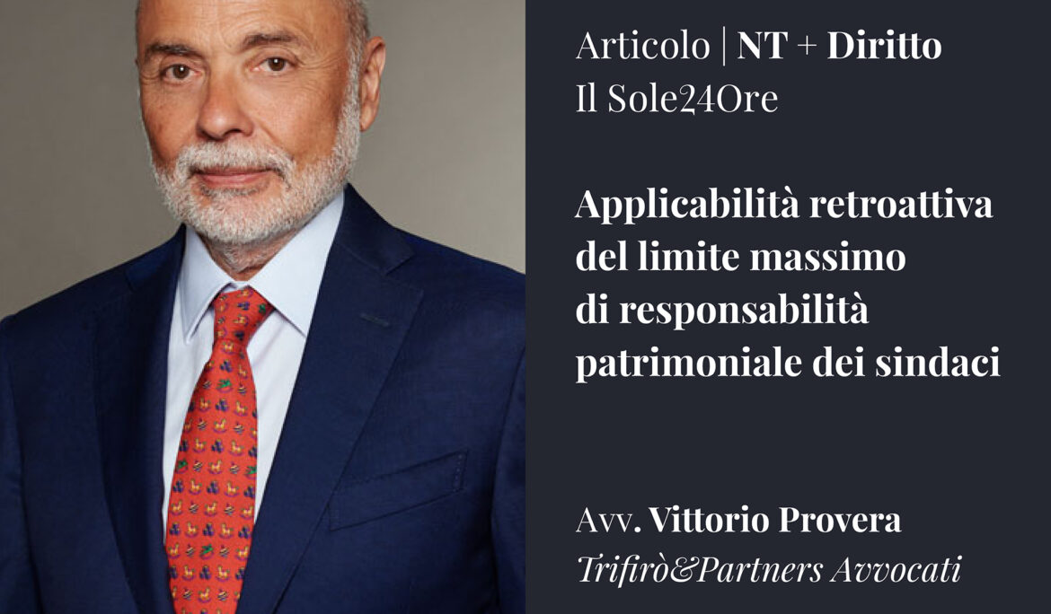 Applicabilità retroattiva del limite massimo di responsabilità patrimoniale dei sindaci