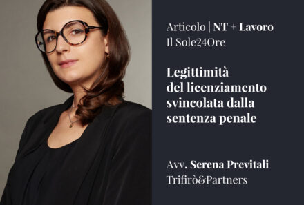 Legittimità del licenziamento svincolata dalla sentenza penale