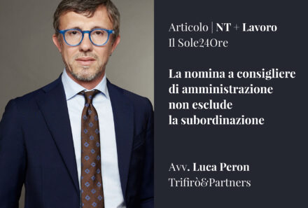 La nomina a consigliere di amministrazione non esclude la subordinazione