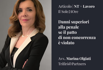 Danni superiori alla penale se il patto di non concorrenza è violato