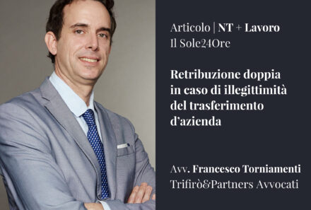 Retribuzione doppia in caso di illegittimità del trasferimento d’azienda