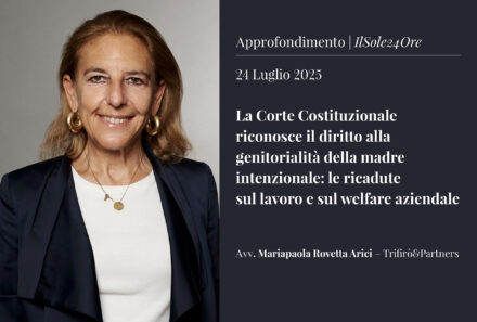 La Corte Costituzionale riconosce il diritto alla genitorialità della madre intenzionale: le ricadute sul lavoro e sul welfare aziendale