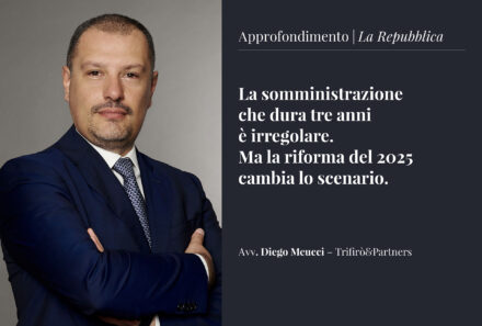 La somministrazione che dura tre anni è irregolare. Ma la riforma del 2025 cambia lo scenario