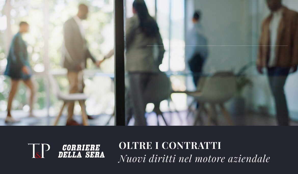 Oltre i contratti, nuovi diritti del motore aziendale