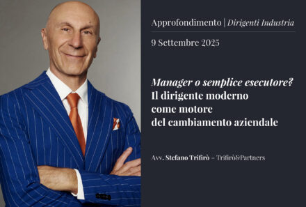 Manager o semplice esecutore? Il dirigente moderno come motore del cambiamento aziendale