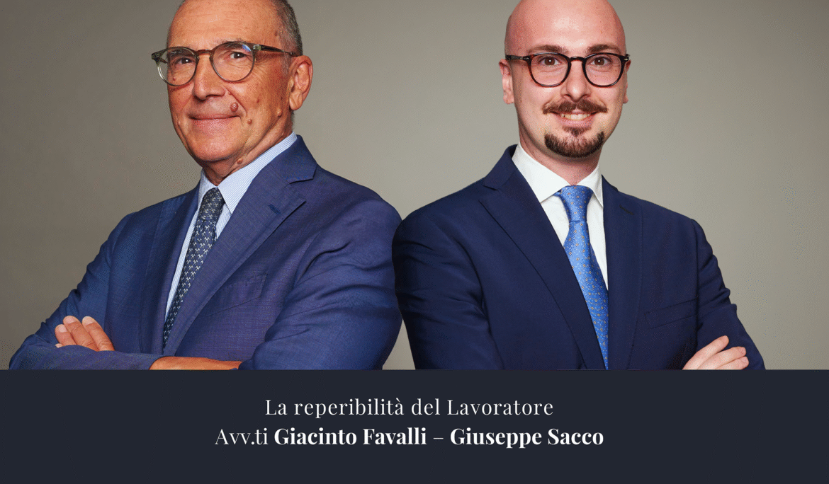La reperibilità del Lavoratore