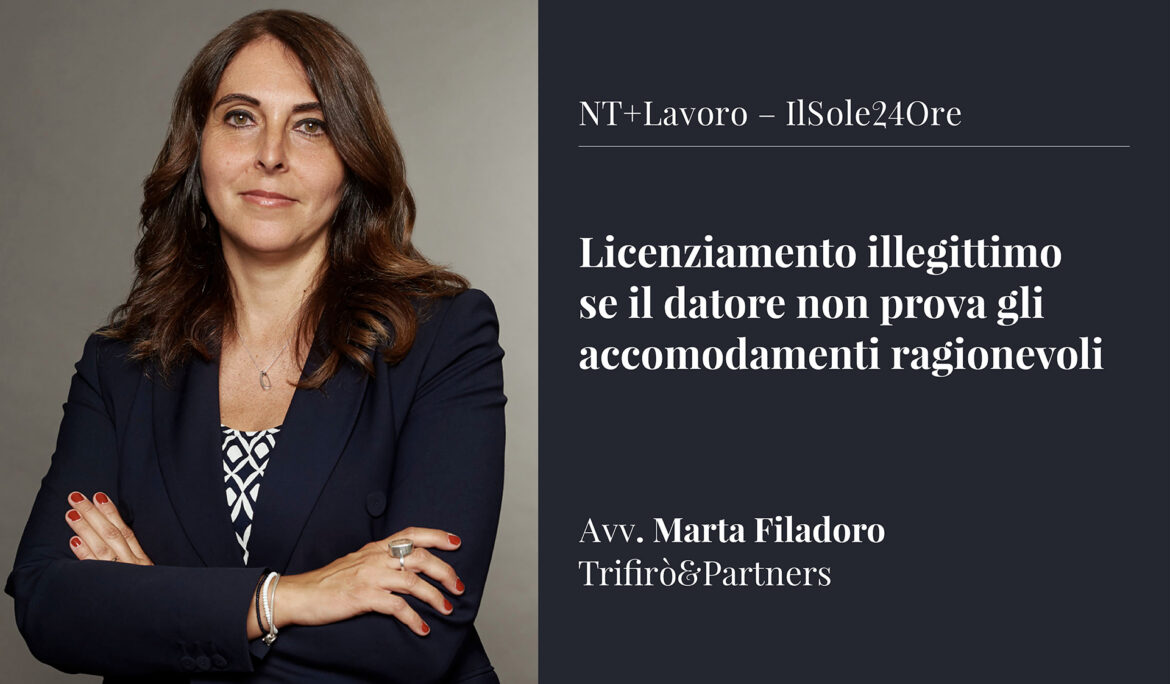 Licenziamento illegittimo se il datore non prova gli accomodamenti ragionevoli
