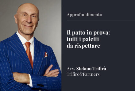 Il patto in prova: tutti i paletti da rispettare