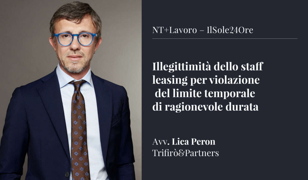 Illegittimità dello staff leasing per violazione del limite temporale di ragionevole durata