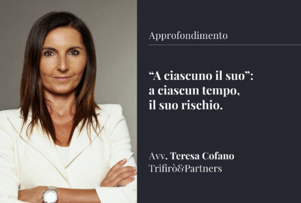 “A ciascuno il suo”: a ciascun tempo, il suo rischio.