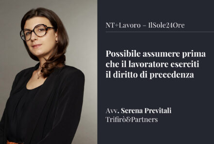 Possibile assumere prima che il lavoratore eserciti il diritto di precedenza