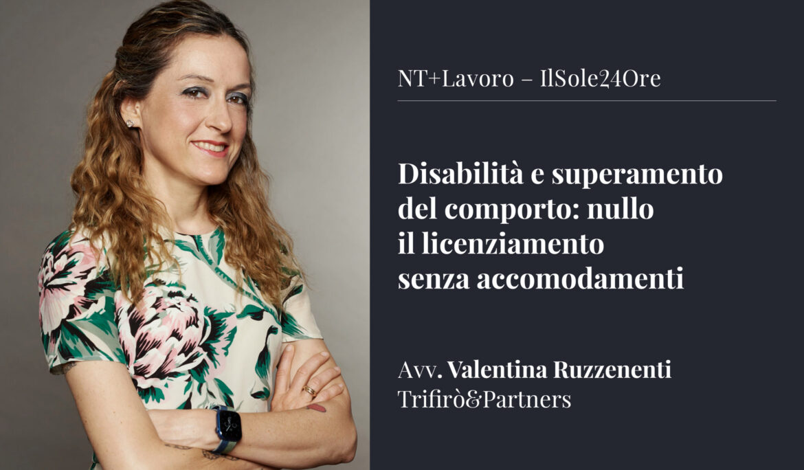Disabilità e superamento del comporto: nullo il licenziamento senza accomodamenti