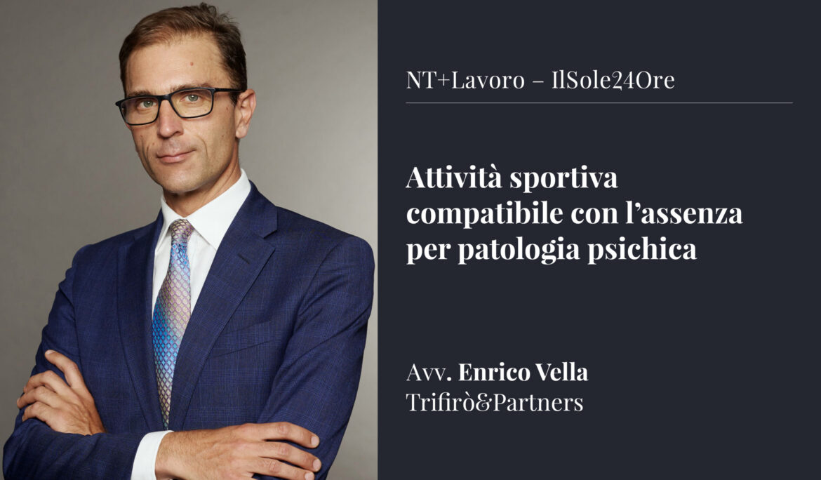 Attività sportiva compatibile con l’assenza per patologia psichica