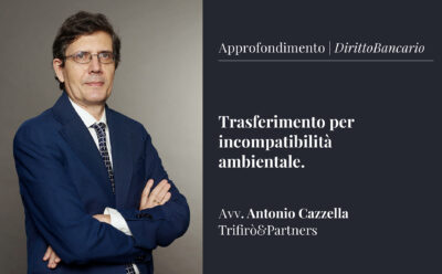 Il trasferimento per incompatibilità ambientale