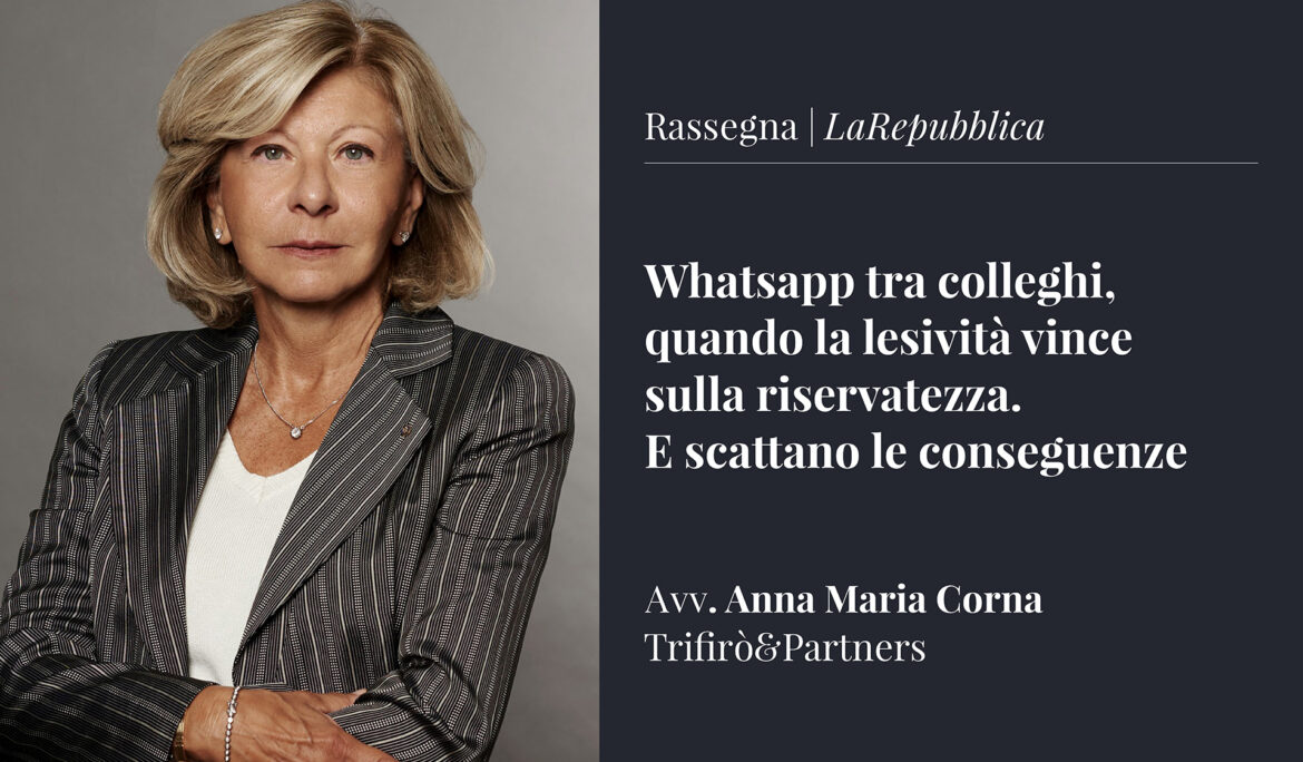 Whatsapp tra colleghi, quando la lesività vince sulla riservatezza