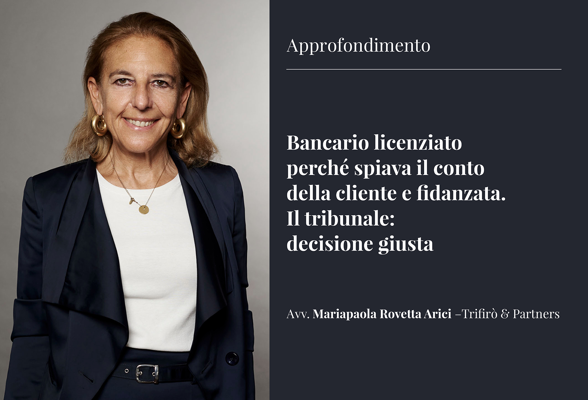 Licenziato perchè spiava il conto della cliente e fidanzata