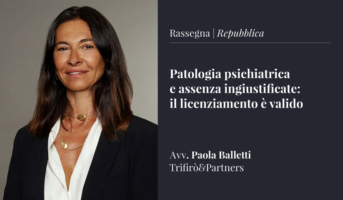 Patologia psichiatrica e assenza ingiustificate: il licenziamento è valido