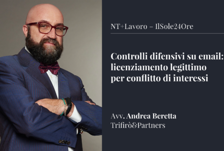 Controlli difensivi su email: licenziamento legittimo per conflitto di interessi