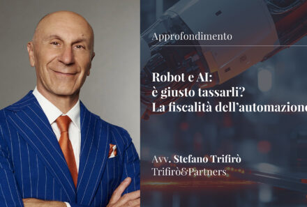 Robot e AI: è giusto tassarli? La fiscalità dell’automazione