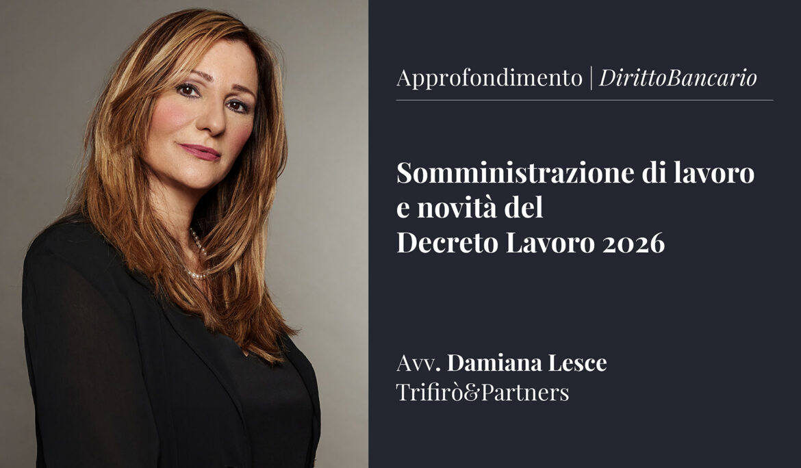 Somministrazione di lavoro e novità del Decreto Lavoro 2026